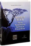 RA-RCUV360DI Novo Testamento Salmos e Provérbios Chinês-Português - Sociedade bíblica do brasil