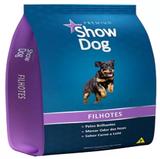 Ração Premium Show Dog Filhotes Carne e Leite 7 kg