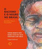 Racismo E O Negro No Brasil, O - Perspectiva