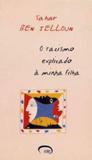 Racismo explicado a minha filha, o - Via lettera