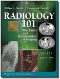 Radiology 101 - Lippincott