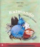 Raimundo - Cidadao Do Mundo - Panda books