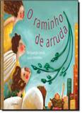Raminho de Arruda, O - Caramelo (paradidatico) - grupo somos