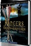 Rangers Ordem Dos Arqueiros 11 - Histórias Perdidas