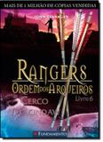 Rangers - ordem dos arqueiros 6 - cerco a macindaw - Fundamento
