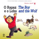 Rapaz e o lobo, o - the boy and the wolf - Instituto piaget