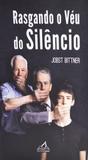 Rasgando o veu do silencio - Amar