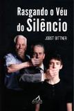 Rasgando o Véu do Silêncio - Amar