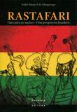Rastafari - Cura para as Nações - Uma Perspectiva Brasileira - Phoenix editora
