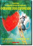 Ratinho, o morango vermelho maduro e o grande urso esfomeado - Brinque book