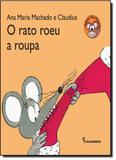 Rato Roeu a Roupa, O - Salamandra - moderna