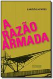 Razao armada, a - Garamond