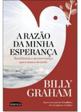 Razão da Minha Esperança, A: Resiliência e Perseverança Para Nunca Desistir - Portico - grupo planeta