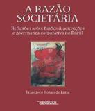 Razao Societaria, A - Renovar