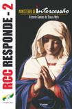 Rcc responde vol 02 - perguntas e respostas - Editora rcc