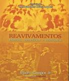 Reavivamentos - Historia, Beneficios E Relevancia - Bv books