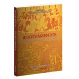 Reavivamentos - Idauro Campos Jr - Bvbooks