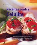 Receitas contra celulite - Manole (int geral/publico)