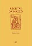 Receitas da mazzo - Bei editora