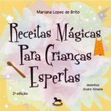 Receitas mágicas para crianças espertas - Giostrinho