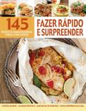 Receitas maravilhosas - fazer rapido e surpreender - Lafonte