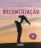 Reconciliacao - Edicao De 25 Anos - Petit
