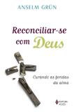 Reconciliar-se com Deus - Vozes