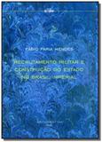 Recrutamento militar e construcao do estado no bra - Fino traco