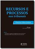 Recursos e Processos nos Tribunais - Juspodivm