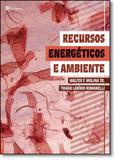 Recursos Energéticos e Ambiente - Intersaberes