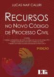 Recursos no Novo Código de Processo Civil - Ltr
