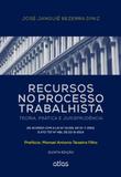 Recursos no Processo Trabalhista - Atlas