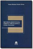 Recursos Repetitivos, Súmula Vinculante e Coisa Julgada - Gazeta juridica