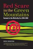 Red Scare in the Green Mountains - Rootstock publishing
