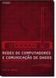 Redes de Computadores e Comunicação de Dados - Cengage learning nacional