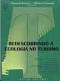 Redescobrindo a ecologia no turismo - 1 - Educs