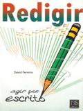 Redigir - Agir Por Escrito - Dvs editora