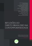 Reflexões do Direito Brasileiro na Contemporaneidade - Crv