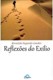 Reflexões do Exílio - Fonte editorial