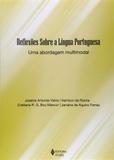 Reflexões Sobre a Língua Portuguesa - Vozes