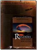 Reflexoes sobre temas biblicos - Ordem do graal