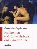 Reflexões Teórico. Clínicas Em Psicanálise - Edgard blücher