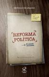 Reforma política: O debate inadiável - O debate inadiável