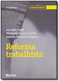 Reforma trabalhista - blucher - Edgard blucher lv