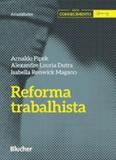 Reforma trabalhista - Edgard blucher