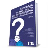 Reforma Trabalhista em Perspectiva - Ltr