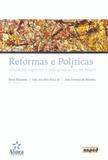 Reformas e politicas: educacao superior e pos-graduacao no brasil - 1 - Editora alinea