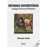 Reformas universitárias - Avaliação institucional participativa