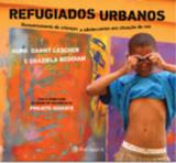 Refugiados urbanos - Peiropolis