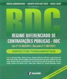Regime Diferenciado De Contratacoes Publicas - Rdc - Forum